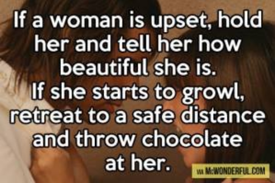 Be my woman перевод. If a woman is upset hold her and tell how beautiful подушка. Quotes about Angry people. Be upset quote. Don't be upset.